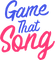 Game That Song LLC - Home
